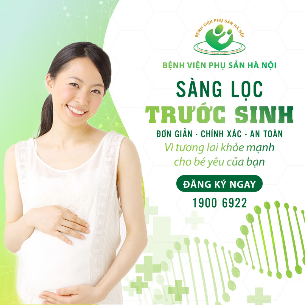 SÀNG LỌC TRƯỚC SINH